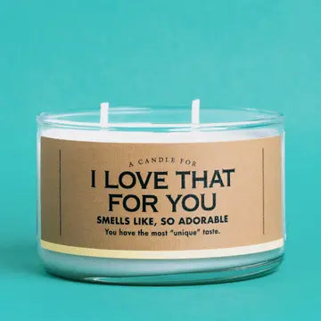Whiskey River Soap Co.- A Candle For....