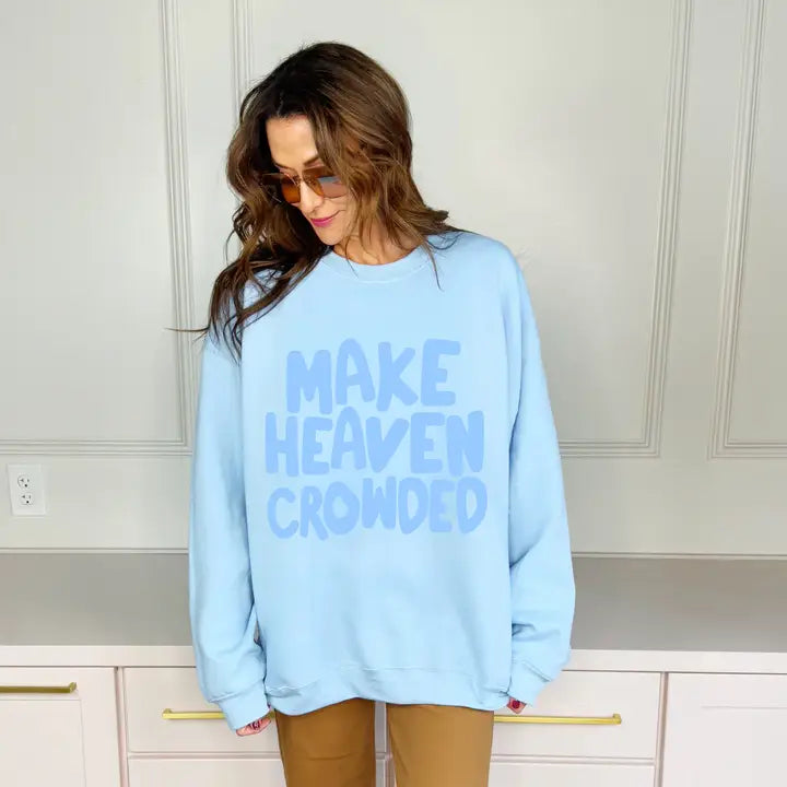 Poppy & Pine Make Heaven Crowded Sweatshirt