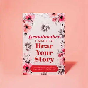 Grandmother, I Want To Hear Your Story